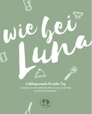 Hierbei handelt es sich um ein liebevoll gestaltetes Kochbuch mit Rezepten für Eltern von Kindergarten- und Grundschulkindern. Die Rezepte wurden ausgesucht von den Kindern der Kindertagesstätte Villa Luna und aus dem Blog www.die-kleinen-feinschmecker.de.