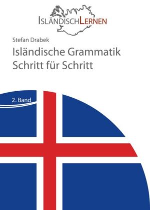 Isländische Grammatik Schritt für Schritt | Bundesamt für magische Wesen
