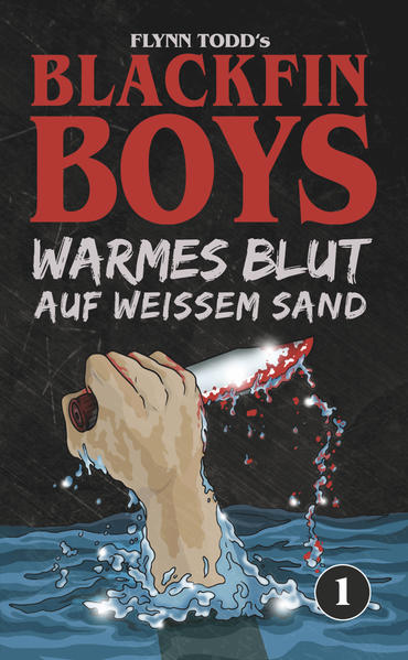 Blackfin Boys - Warmes Blut auf weißem Sand | Bundesamt für magische Wesen