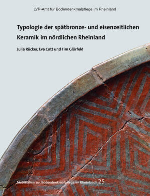 Typologie der spätbronze- und eisenzeitlichen Keramik im nördlichen Rheinland | Bundesamt für magische Wesen