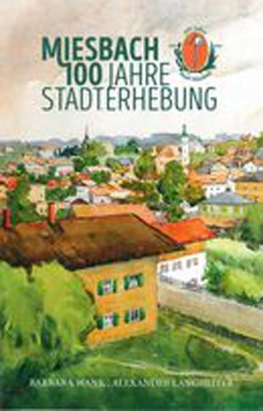 Miesbach 100 Jahre Stadterhebung | Bundesamt für magische Wesen