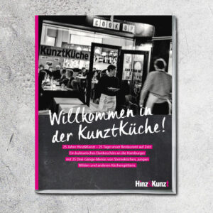 Kochbuch „Willkommen in der KunztKüche!“ 25 Jahre Hinz&Kunzt - 25 Tage unser Restaurant auf Zeit: Ein kulinarisches Dankeschön an die Hamburger. Mit 25 Drei-Gänge-Menüs und kurzweiligen Fragebögen von Sterneköchen, jungen Wilden und anderen Küchengöttern. In der KunztKüche am Herd: Hannes Arendholz, Lutz Bornhöft, Steffen Burkhardt & Mirko Trenkner, Cozy & Jo, Nils Egtermeyer, Fabian Ehrich, Ole Plogstedt & Fred Nowack, Onur & Koral Elci, Aron Farkas, Patrick Gebhardt, Matthias Gfrörer, Marcel Görke, Fabio Haebel, Thomas Imbusch, Nils Kaffke, Tim Koch, Tim Mälzer, Frédéric Morel, Marc Mueller, Cristián Orellanus, Marcus Scherer, Anna Sgroi, Alexander Tschebull, Andreas Reitz & Tino Weidlich, Miguel Zaldívar. Und die Krönung: 12 Verkäufer des Hamburger Straßenmagazins Hinz&Kunzt arbeiteten fest angestellt in der Küche mit.