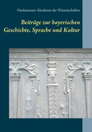 Beiträge zur bayerischen Geschichte