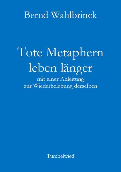 Tote Metaphern leben länger | Bundesamt für magische Wesen