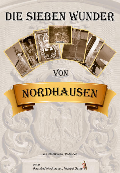 Die sieben Wunder von Nordhausen | Bundesamt für magische Wesen