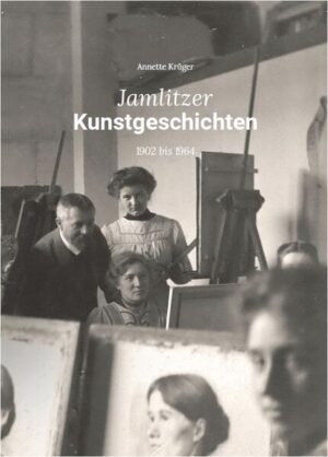 Jamlitzer Kunstgeschichten | Annette Krüger