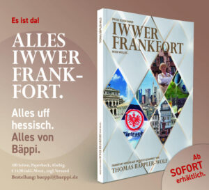 Frankfurt Wissen auf Hessisch