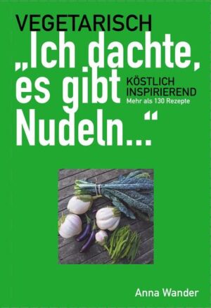 >>>Bitte direkt bestellen unter: allesausdemgarten.de/buch-bestellen