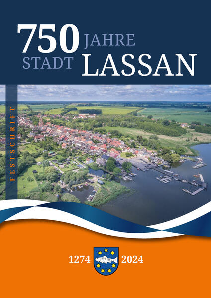 750 Jahre Stadt Lassan |