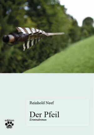 Der Pfeil | Reinhold Neef