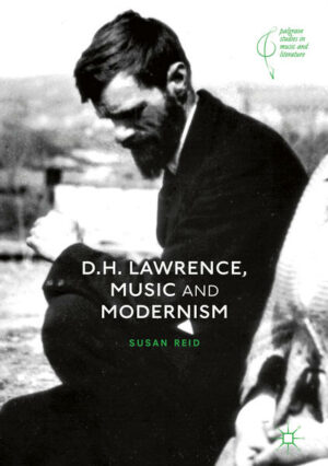 D.H. Lawrence, Music and Modernism | Bundesamt für magische Wesen