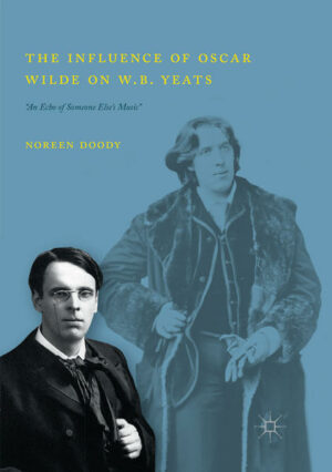 The Influence of Oscar Wilde on W.B. Yeats | Bundesamt für magische Wesen