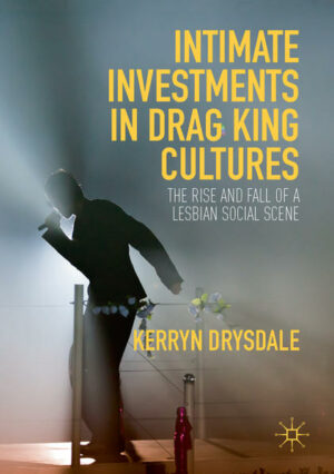 Intimate Investments in Drag King Cultures | Bundesamt für magische Wesen