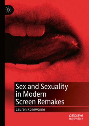 Sex and Sexuality in Modern Screen Remakes | Bundesamt für magische Wesen