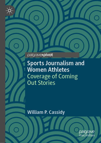 Sports Journalism and Women Athletes: Coverage of Coming Out Stories | Bundesamt für magische Wesen
