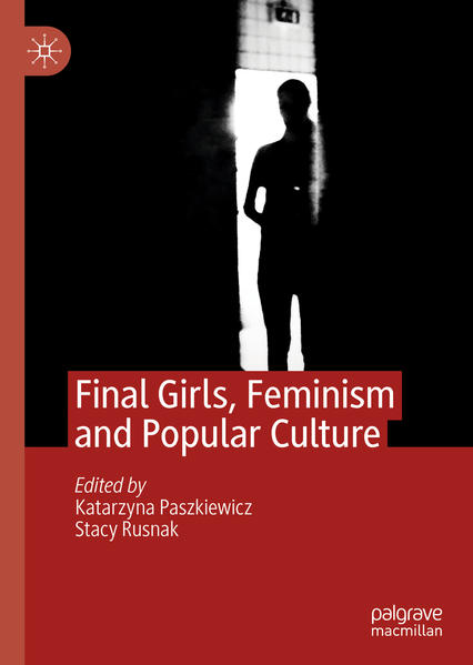 Final Girls, Feminism and Popular Culture | Bundesamt für magische Wesen