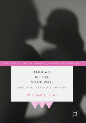 Language Before Stonewall: Language, Sexuality, History | Bundesamt für magische Wesen