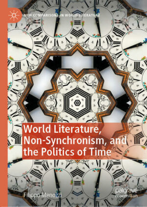 World Literature, Non-Synchronism, and the Politics of Time | Bundesamt für magische Wesen