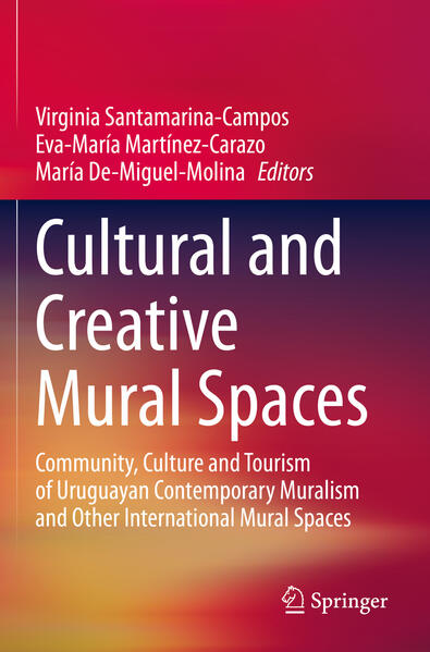 Cultural and Creative Mural Spaces | Virginia Santamarina-Campos, Eva-María Martínez-Carazo, María de Miguel Molina