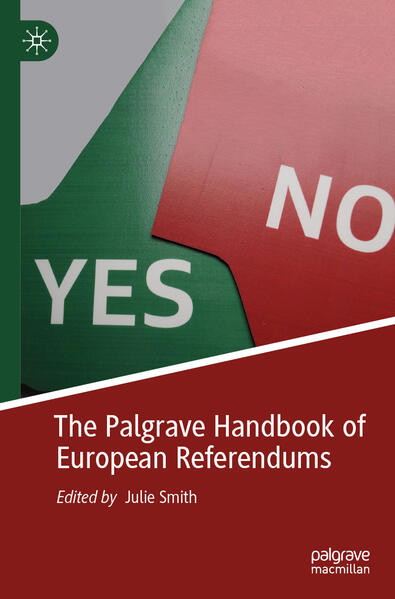 The Palgrave Handbook of European Referendums | Julie Smith