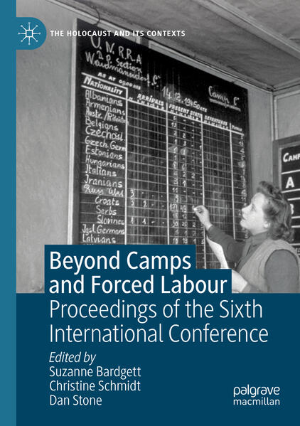 Beyond Camps and Forced Labour | Suzanne Bardgett, Christine Schmidt, Dan Stone