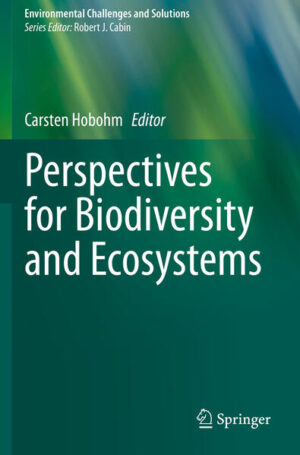 Perspectives for Biodiversity and Ecosystems | Carsten Hobohm
