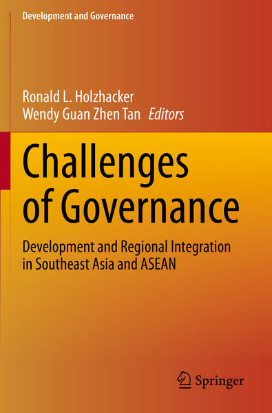 Challenges of Governance | Ronald L. Holzhacker, Wendy Guan Zhen Tan