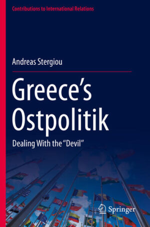 Greece’s Ostpolitik | Andreas Stergiou