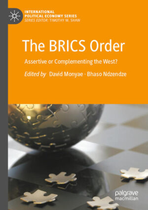The BRICS Order | David Monyae, Bhaso Ndzendze