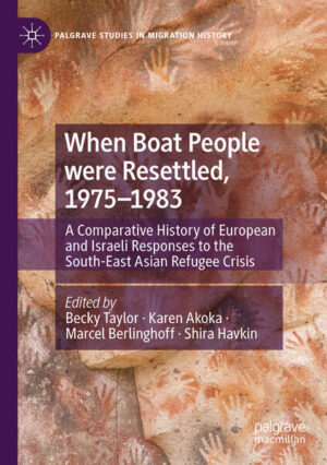 When Boat People were Resettled, 1975-1983 | Becky Taylor, Karen Akoka, Marcel Berlinghoff, Shira Havkin