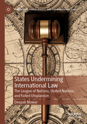 States Undermining International Law | Deepak Mawar