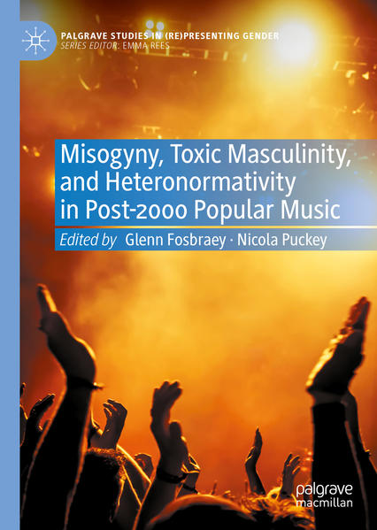 Misogyny, Toxic Masculinity, and Heteronormativity in Post-2000 Popular Music | Bundesamt für magische Wesen