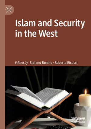 Islam and Security in the West | Stefano Bonino, Roberta Ricucci