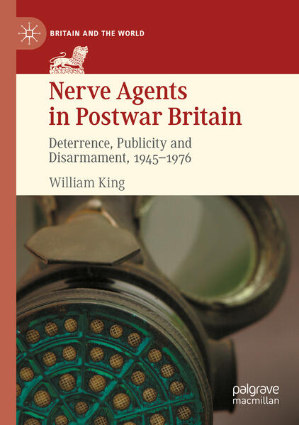 Nerve Agents in Postwar Britain | William King