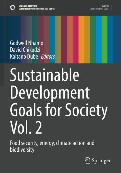 Sustainable Development Goals for Society Vol. 2 | Godwell Nhamo, David Chikodzi, Kaitano Dube