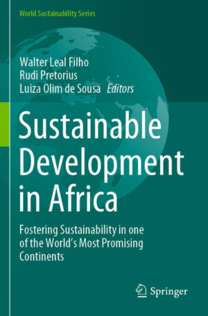 Sustainable Development in Africa | Walter Leal Filho, Rudi Pretorius, Luiza Olim de Sousa