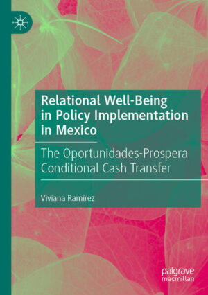 Relational Well-Being in Policy Implementation in Mexico | Viviana Ramírez