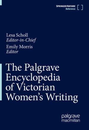 The Palgrave Encyclopedia of Victorian Women's Writing | Bundesamt für magische Wesen