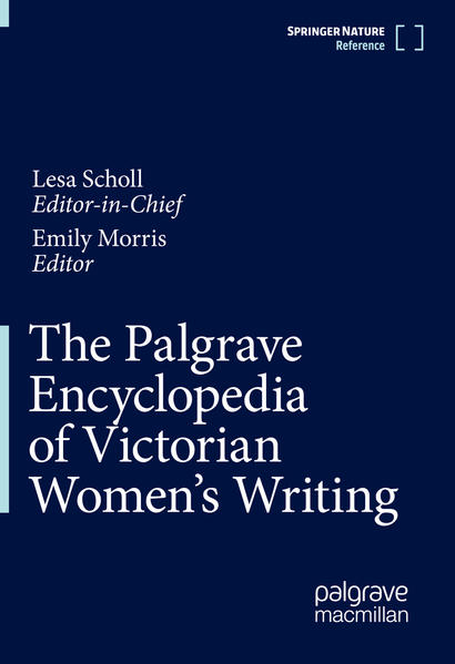 The Palgrave Encyclopedia of Victorian Women's Writing | Bundesamt für magische Wesen