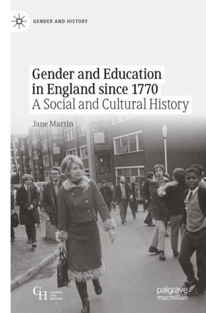 Gender and Education in England since 1770 | Jane Martin