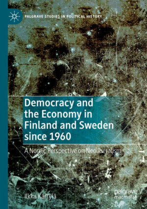 Democracy and the Economy in Finland and Sweden since 1960 | Ilkka Kärrylä