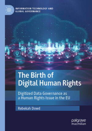 The Birth of Digital Human Rights | Rebekah Dowd
