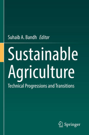 Sustainable Agriculture | Suhaib A. Bandh