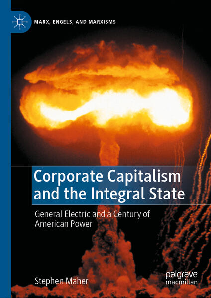 Corporate Capitalism and the Integral State | Stephen Maher