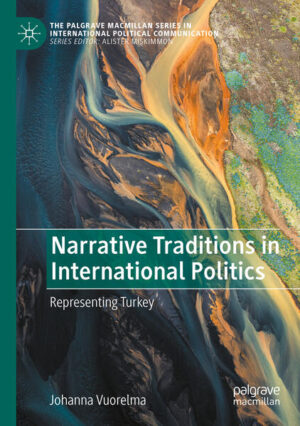 Narrative Traditions in International Politics | Johanna Vuorelma