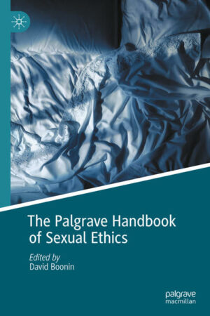 The Palgrave Handbook of Sexual Ethics | Bundesamt für magische Wesen