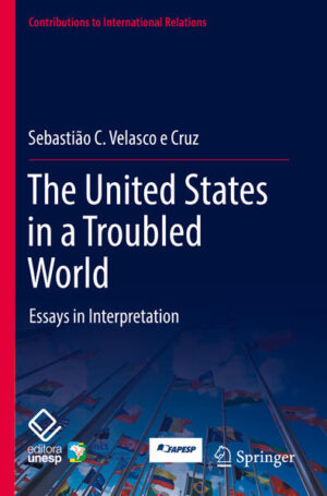The United States in a Troubled World | Sebastião C. Velasco e Cruz