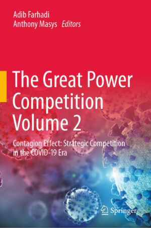 The Great Power Competition Volume 2 | Adib Farhadi, Anthony Masys