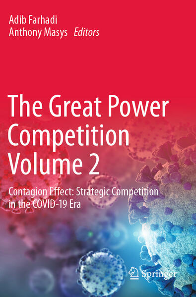 The Great Power Competition Volume 2 | Adib Farhadi, Anthony Masys