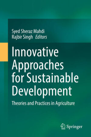 Innovative Approaches for Sustainable Development | Syed Sheraz Mahdi, Rajbir Singh